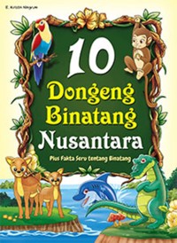 Image of 10 dongeng binatang nusantara
