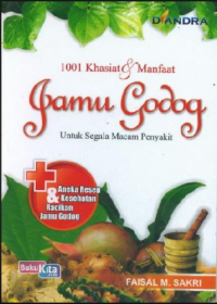 Image of 1001 Khasiat & manfaat jamu godog Untuk Segala Macam Penyakit