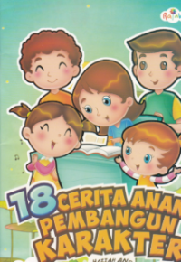 Image of 18 Cerita anak pembangun karakter