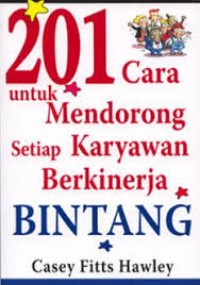 Image of 201 Cara untuk mendorong setiap karyawan berkinerja