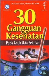 Image of 30 Ganguan Kesehatan Pada Anak Usia Sekolah