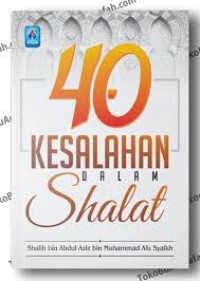 Image of 40 Kesalahan Dalam Shalat