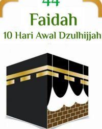Image of 44 Faidah 10 hari Awal Dzulhijjah