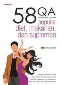 Image of 58 QA Seputar Diet, Makanan Dan Suplemen