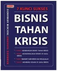 Image of 7 kunci sukses bisnis tahan krisis
