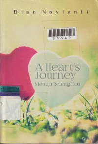 Image of A Heart's Journey = Menuju Relung Hati