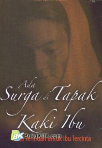 Image of Ada surga di tapak kaki ibu