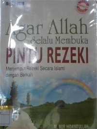Image of Agar Allah Selalu Membuka Pintu Rezeki