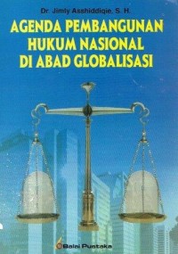 Image of Agenda Pembangunan Hukum Nasional di Abad Globalisasi