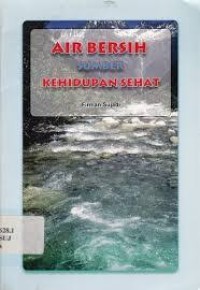 Image of Air Bersih Sumber Kehidupan Sehat