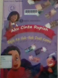 Image of Aku Cinta Rupiah : Bajik ka Iluk-Iluk Duet kamu