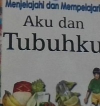 Image of aku dan tubuhku