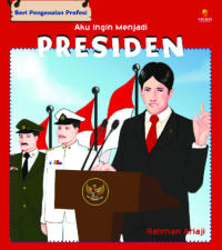 Image of Aku ingin menjadi presiden