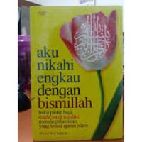 Image of Aku Nikahi Engkau dengan Bismilah
