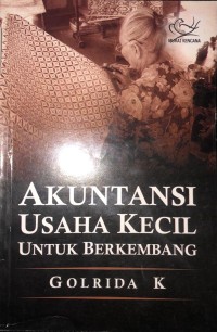 Image of Akuntansi Usaha Kecil untuk berkembang