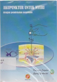 Image of Akupunktur Untuk Nyeri Dengan Pendekatan Neurosain