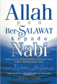 Image of Allah pun Ber-Salawat Kepada Nabi