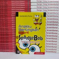 Image of Anakku Bertingkah seperti SpongeBob