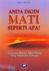 Image of Anda Ingin Mati Seperti Apa