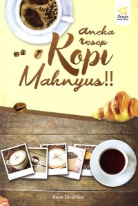 Image of Aneka Resep Kopi Maknyus!