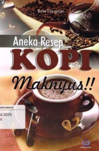 Image of Aneka Resep Kopi Maknyus !!!