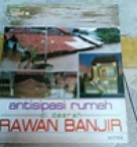 Image of Antisipasi Rumah di daerah Rawan banjir