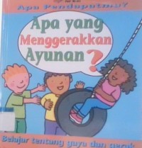 Image of Apa yang menggerakkan ayunan?