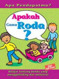 Image of apakah guna roda?