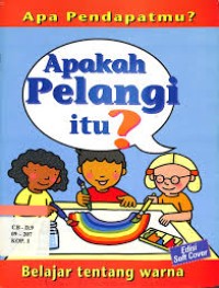 Image of Apakah Pelangi itu?