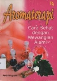 Image of Aromaterapi Cara Sehat dengan Wewangian Alami