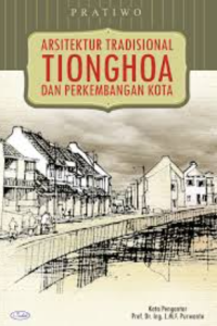 Image of Arsitektur tradisional tionghoa dan perkembangan kota