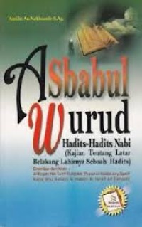 Image of Asbabul Wurud Hadits-hadits Nabi