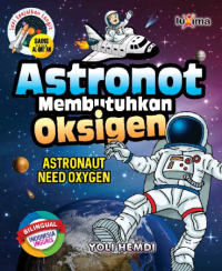 Image of Astronot membutuhkan oksigen