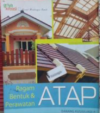 Image of Atap ragam bentuk & perawatan