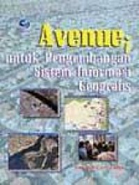 Image of Avenue untuk pengembangannsistem informasi geografis