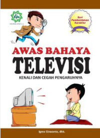 Image of Awas bahaya  telelevisi kenali dan cegah pengaruhnya