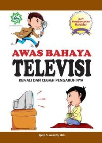 Image of awas bahaya televisi