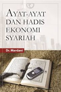 Image of Ayat-Ayat dan Hadis Ekonomi Syariah