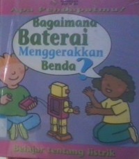 Image of Bagaimana Beterai Menggerakan Benda?