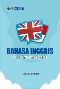 Image of Bahasa Inggris Untuk Ilmu-ilmu Eksakta
