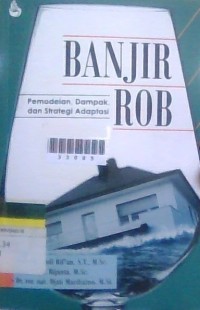 Image of Banjir Rob Pemodelan,Dampak,dan Strategi Adaptasi