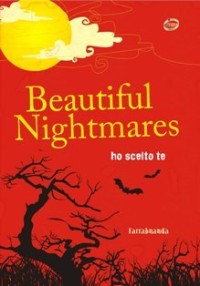 Image of Beautiful Nightmares Ho Scelto te