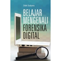 Image of Belajar Mengenai Forensika Digital