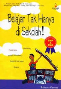 Image of Belajar Tak Hanya di Sekolah