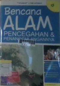 Image of Bencana alam:pencegahan & penanggulangannya