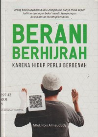 Image of Berani Berhijrah Karena Hidup Perlu Berbenah