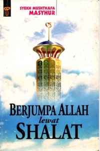 Image of Berjumpa Alllah Lewat Shalat