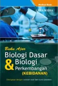 Image of Biologi Dasar Dan Biologi Perkembangan (Kebidanan)