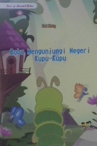 Image of Bobu Mengunjungi Negeri Kupu-kupu