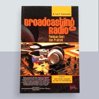 Image of broadcasting Siaran Radio : Teori dan Praktek